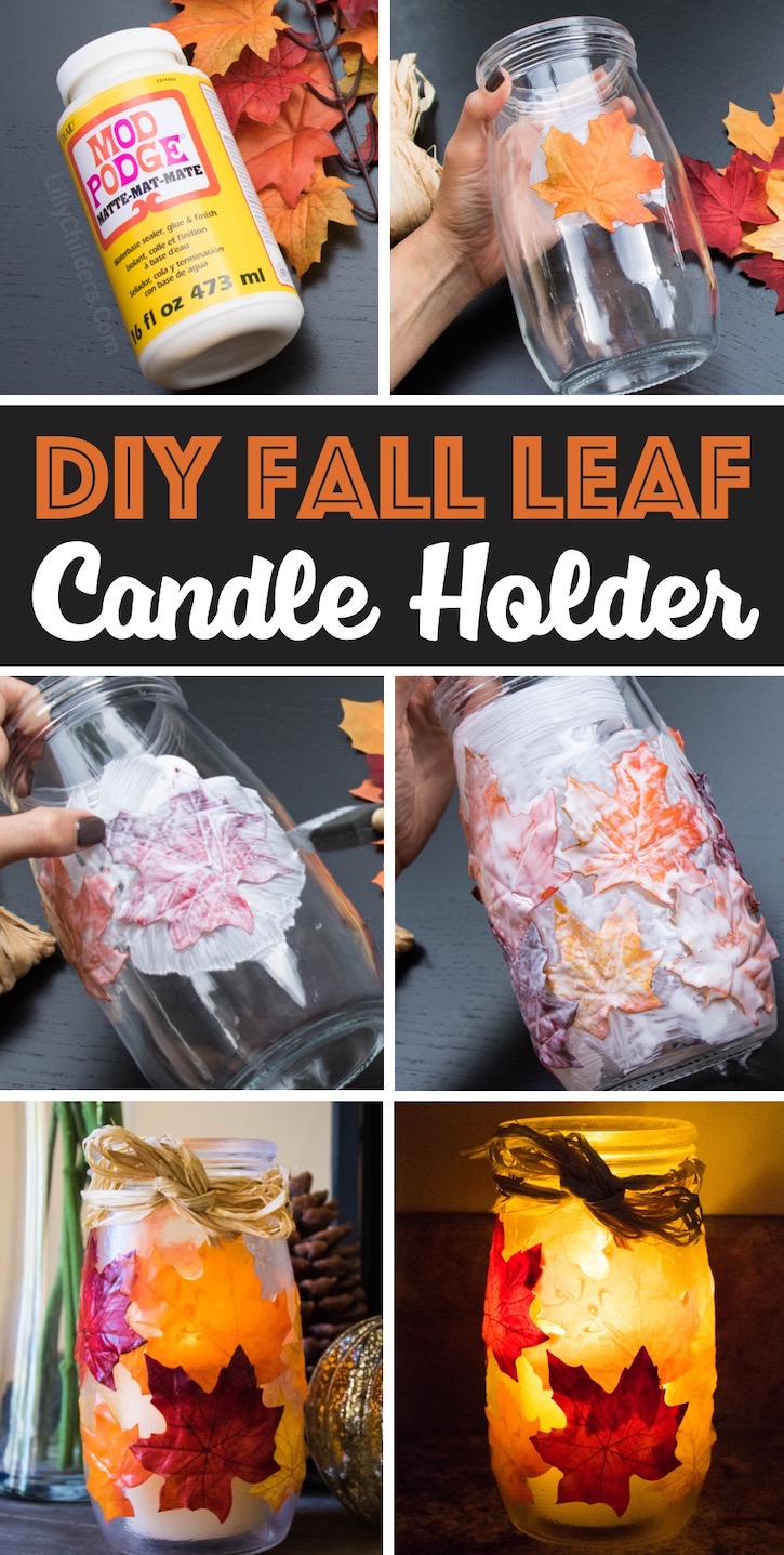 Step by step tutorial on how to make a DIY Fall candle holder with a mason jar, mod podge glue and leaves. A great craft idea for teens, adults and seniors to make, especially as homemade gifts. 